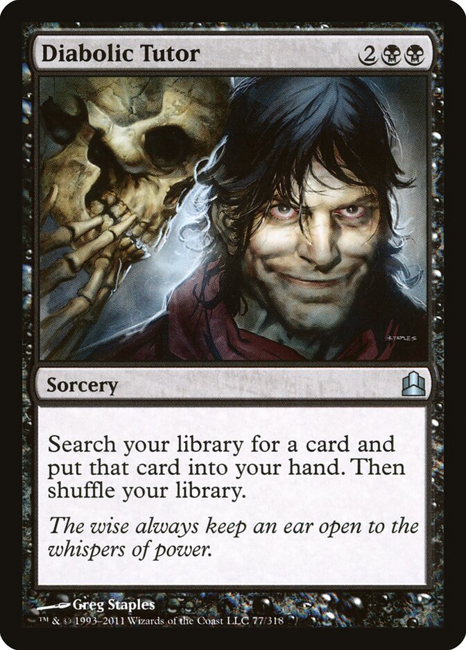 Diabolic Tutor, Commander 2011 · 77/318