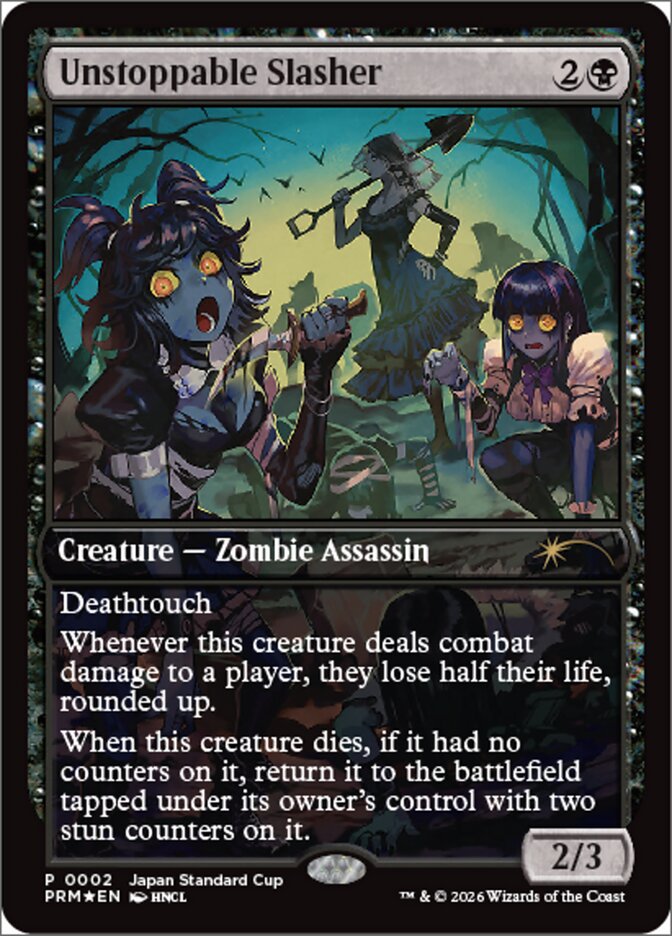 Unstoppable Slasher, Japan Standard Cup · 2026-2