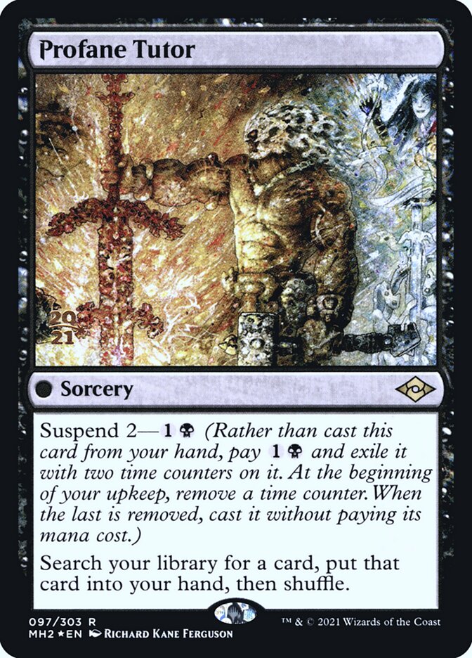 Profane Tutor, Modern Horizons 2 Promos · 097/303