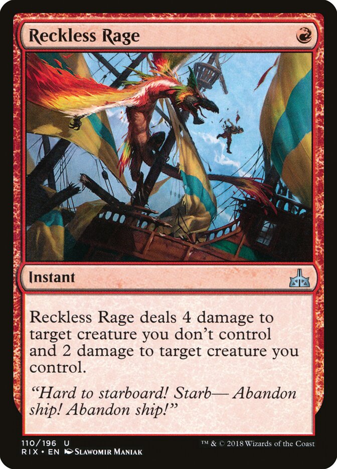 Reckless Rage, Rivals of Ixalan · 110/196