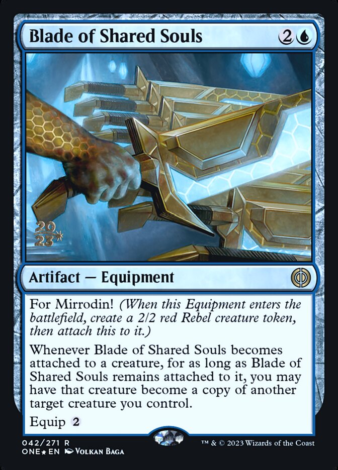 Blade of Shared Souls, Phyrexia: All Will Be One Promos · 042/271
