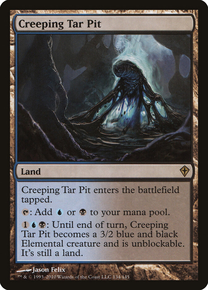 Creeping Tar Pit, Worldwake · 134/145