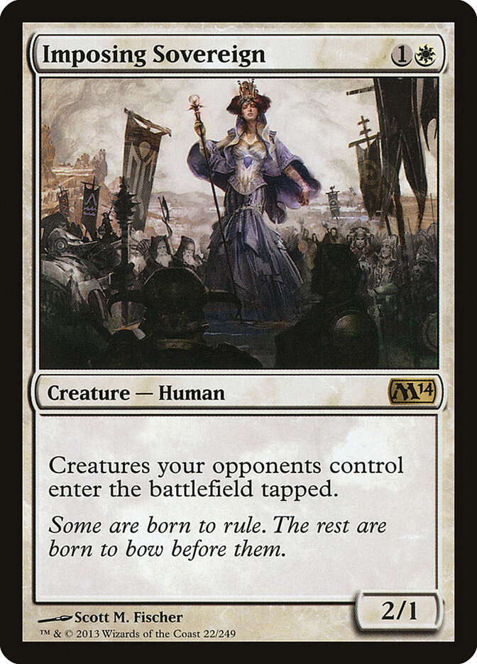 Imposing Sovereign, Magic 2014 · 22/249