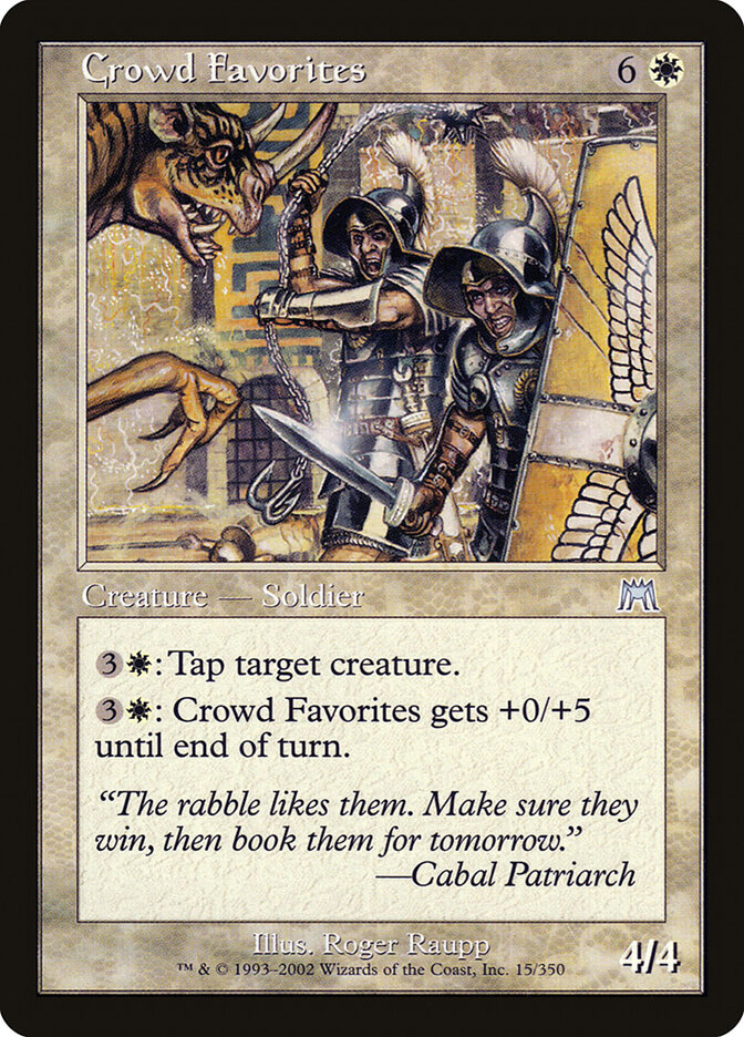 Crowd Favorites, Onslaught · 15/350