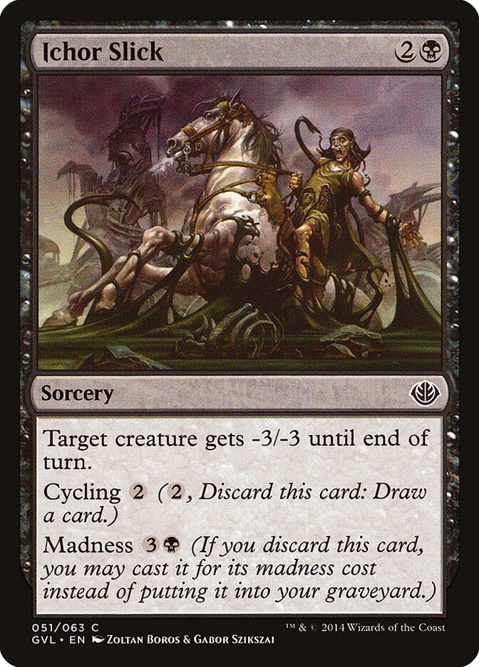 Ichor Slick, Duel Decks Anthology: Garruk vs. Liliana · 051/063