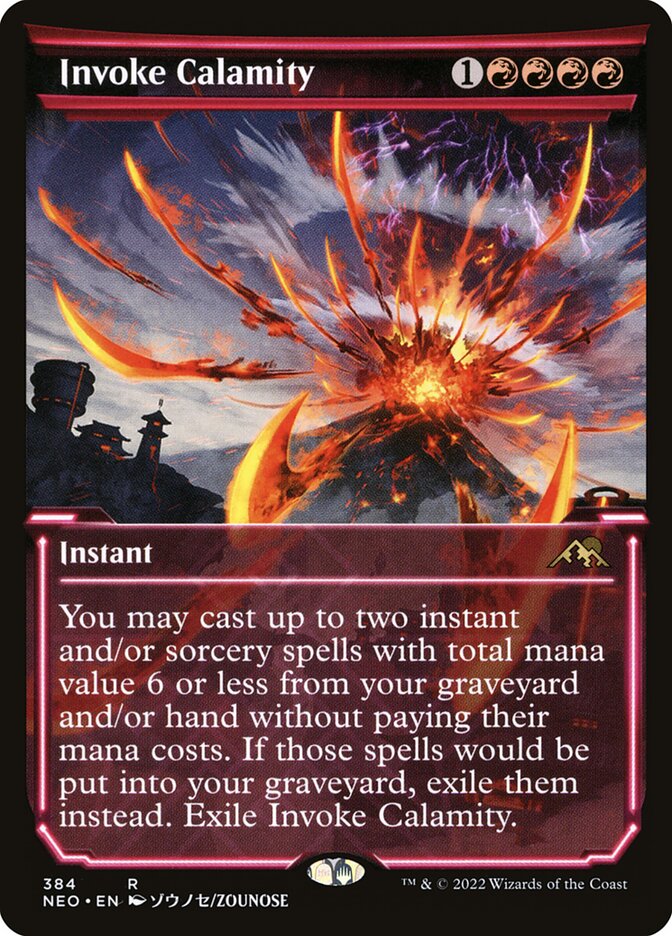 Invoke Calamity, Kamigawa: Neon Dynasty · 384