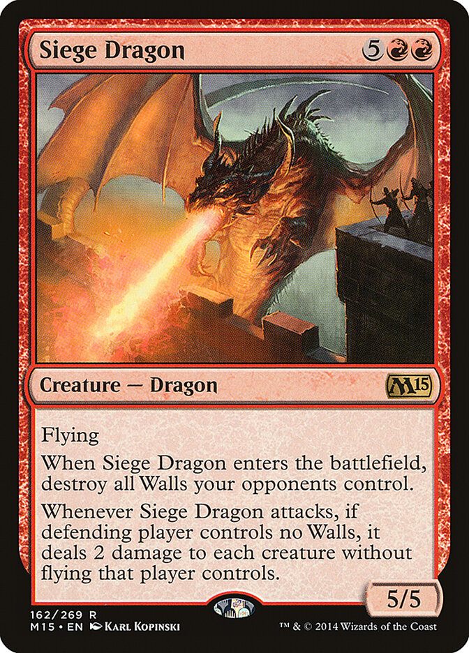Siege Dragon, Magic 2015 · 162/269