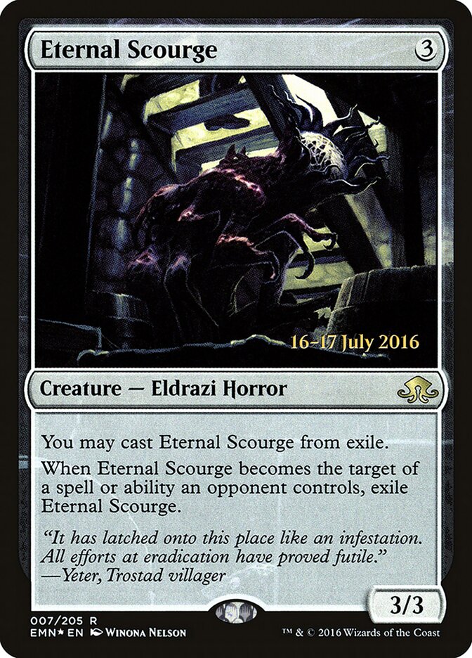Eternal Scourge, Eldritch Moon Promos · 007/205