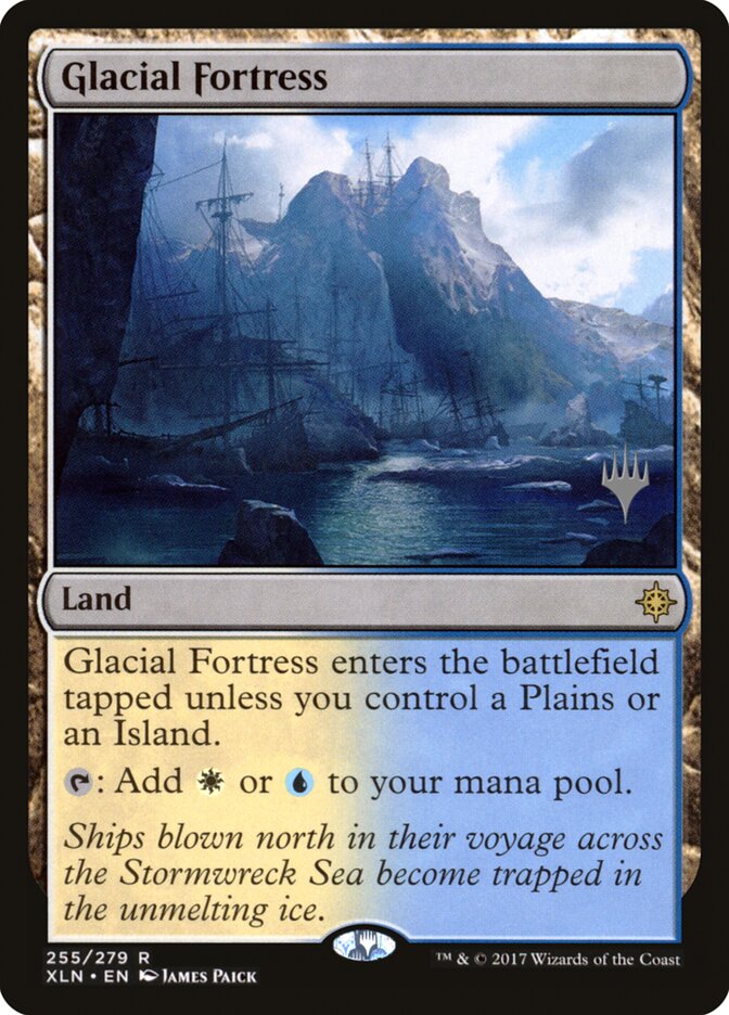 Glacial Fortress, Ixalan Promos · 255/279