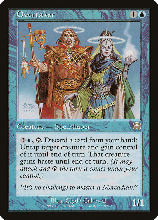 Overtaker, Mercadian Masques · 89/350