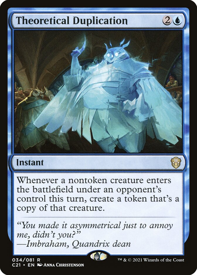 Theoretical Duplication, Commander 2021 · 034/081