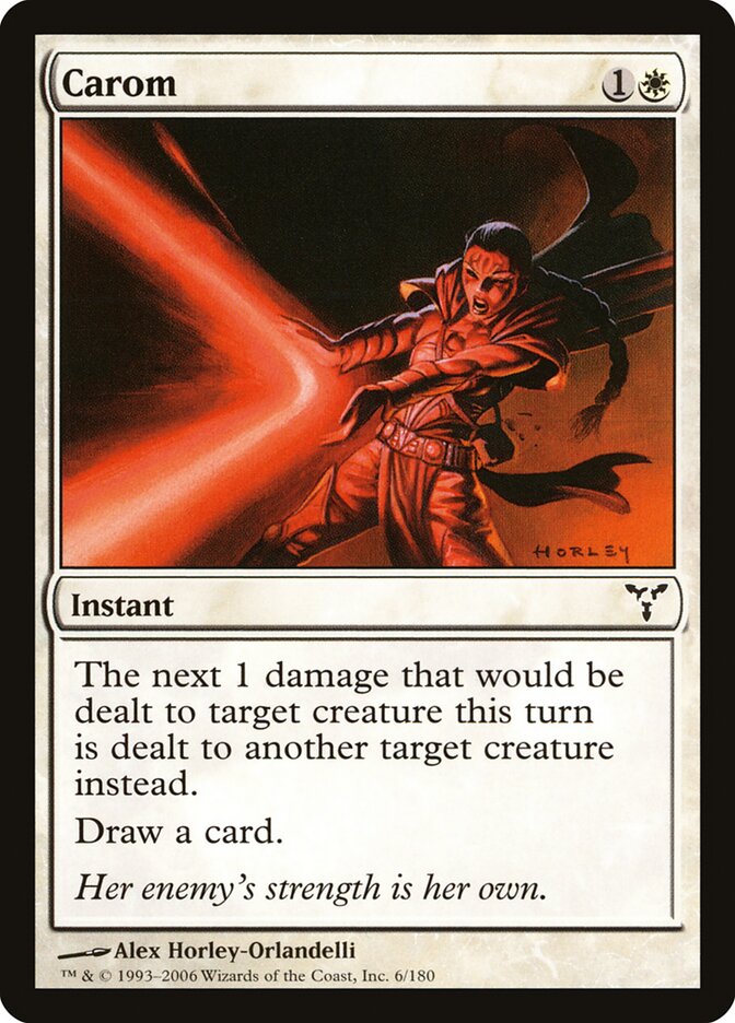 Carom, Dissension · 6/180