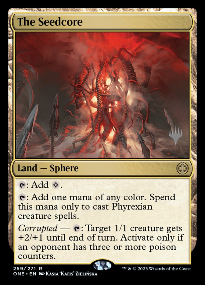 The Seedcore, Phyrexia: All Will Be One Promos · 259/271