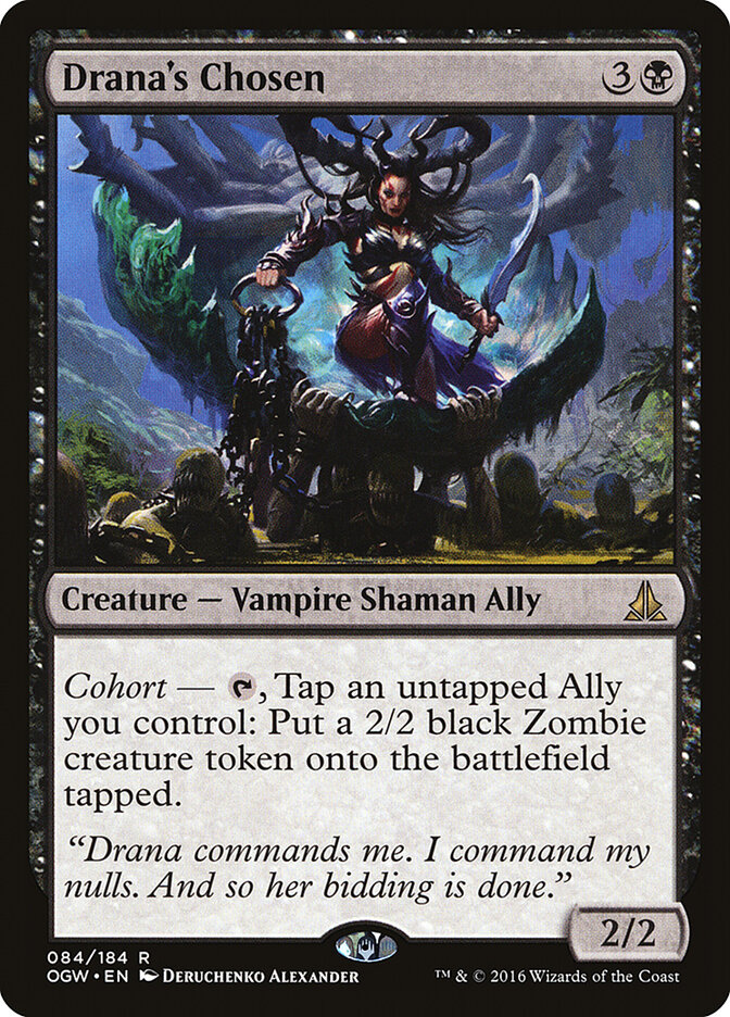 Drana's Chosen, Oath of the Gatewatch · 084/184
