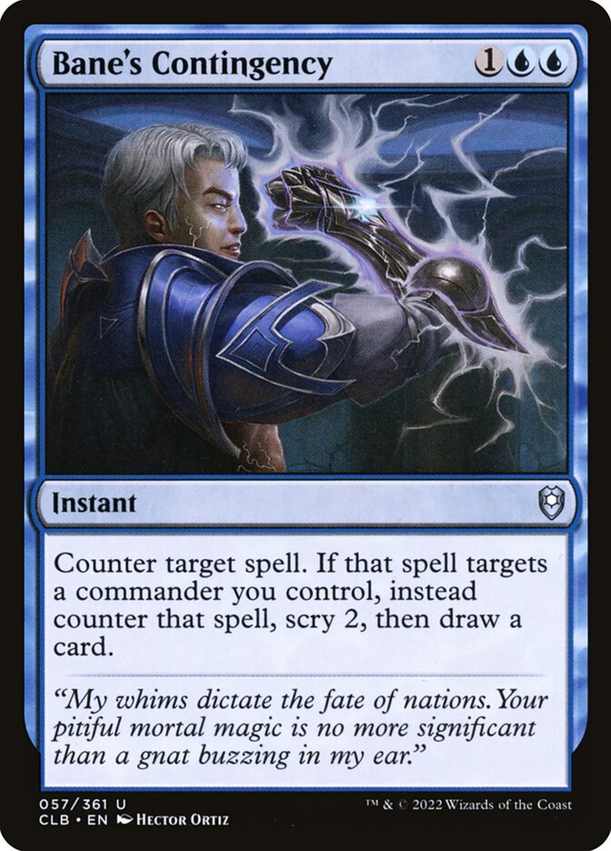 Bane's Contingency, Commander Legends: Battle for Baldur's Gate · 057/361