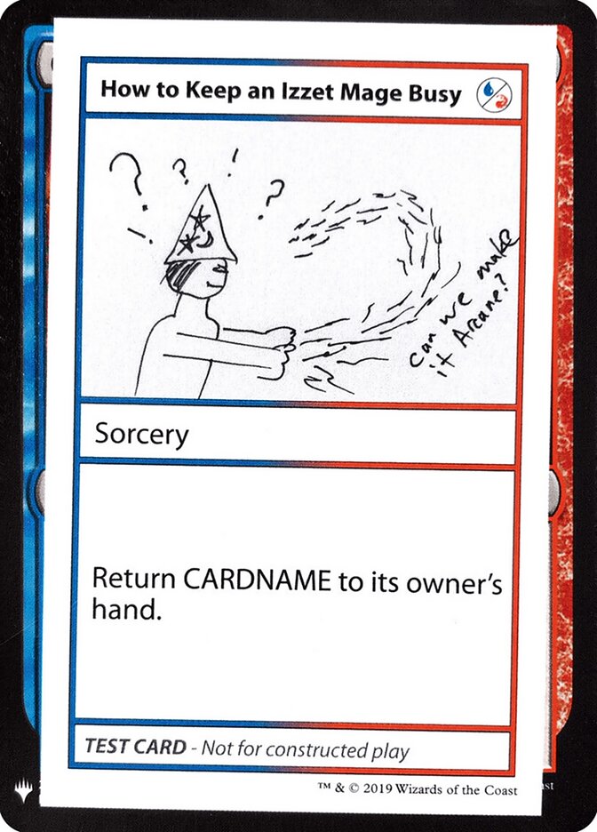 How to Keep an Izzet Mage Busy, Mystery Booster Playtest Cards 2019 · 093/121