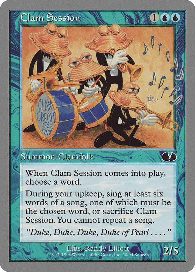 Clam Session, Unglued · 20/94