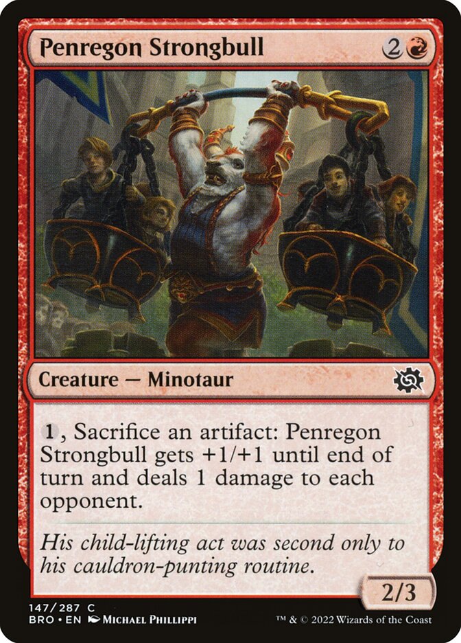 Penregon Strongbull, The Brothers' War · 147/287