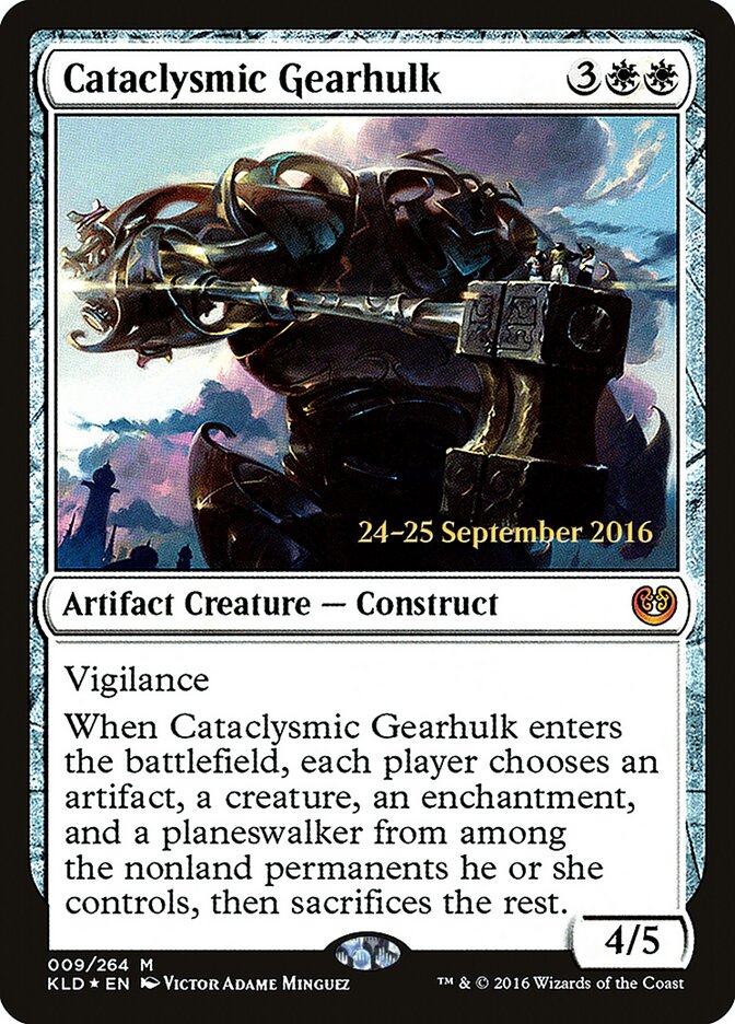 Cataclysmic Gearhulk, Kaladesh Promos · 009/264