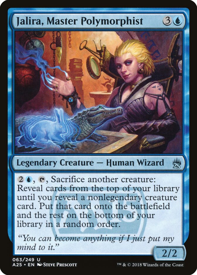 Jalira, Master Polymorphist, Masters 25 · 063/249