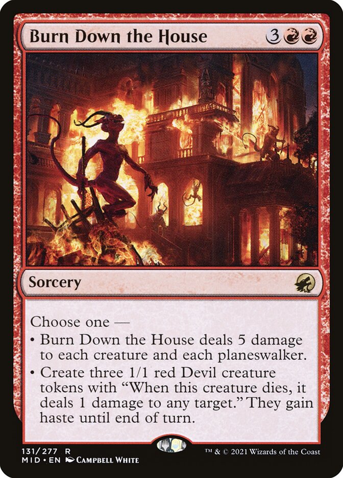 Burn Down the House, Innistrad: Midnight Hunt · 131/277