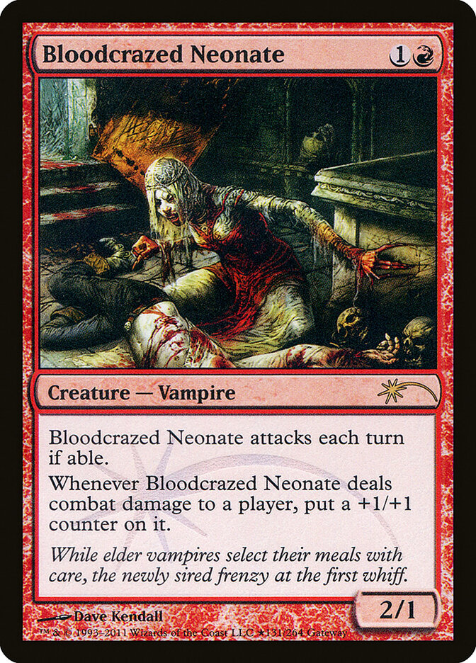 Bloodcrazed Neonate, Wizards Play Network 2011 · 83