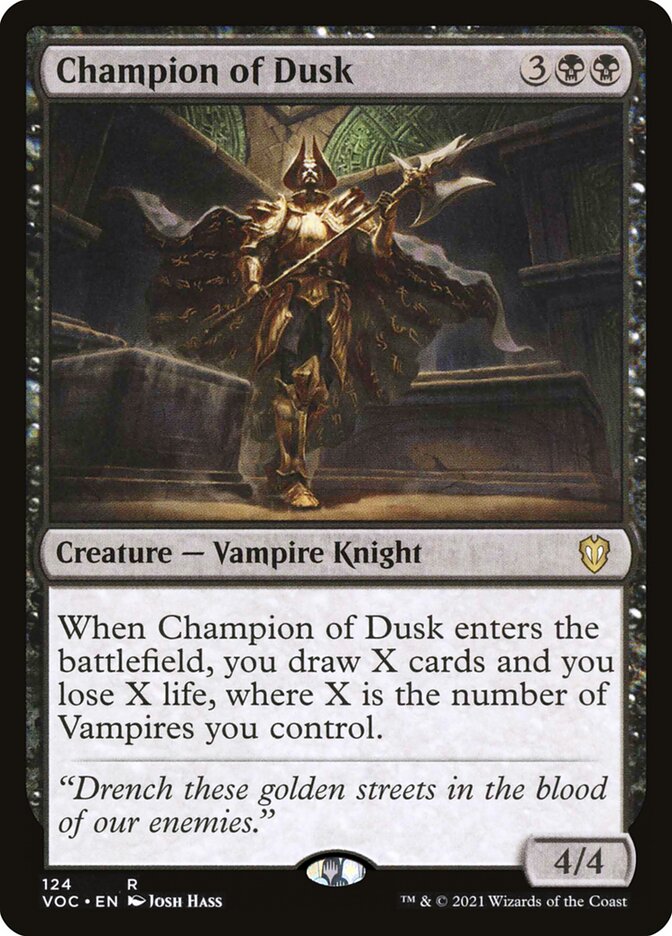Champion of Dusk, Crimson Vow Commander · 124