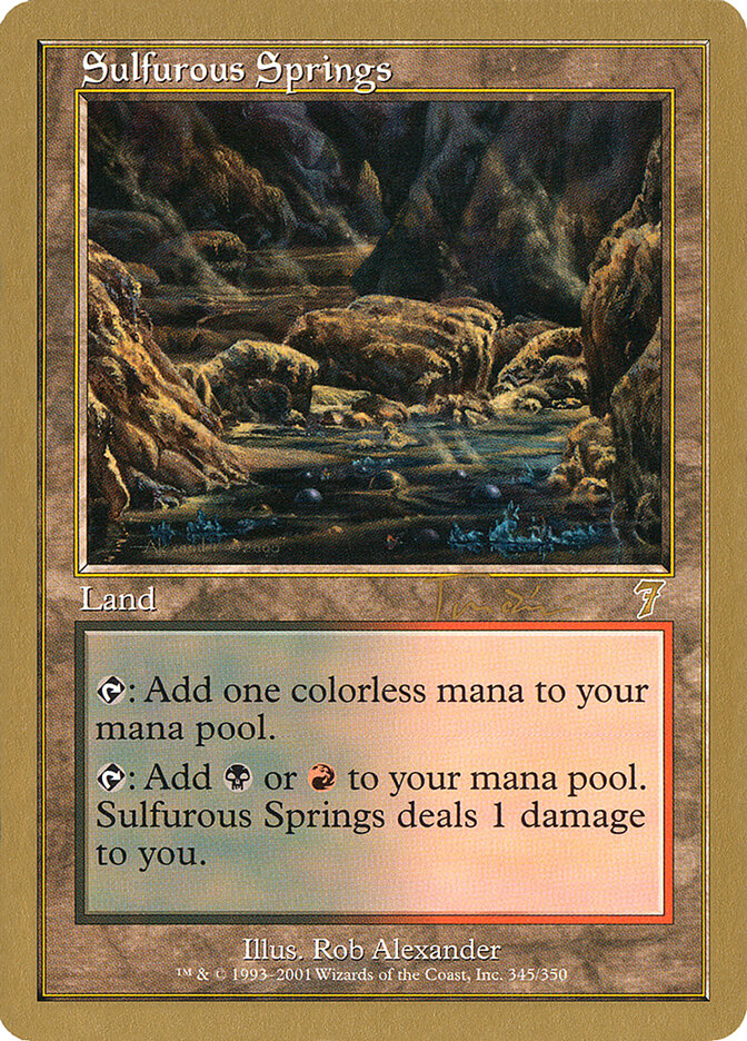 Sulfurous Springs, World Championship Decks 2001 · jt345