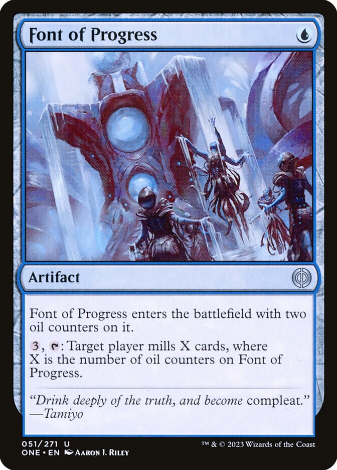 Font of Progress, Phyrexia: All Will Be One · 051/271