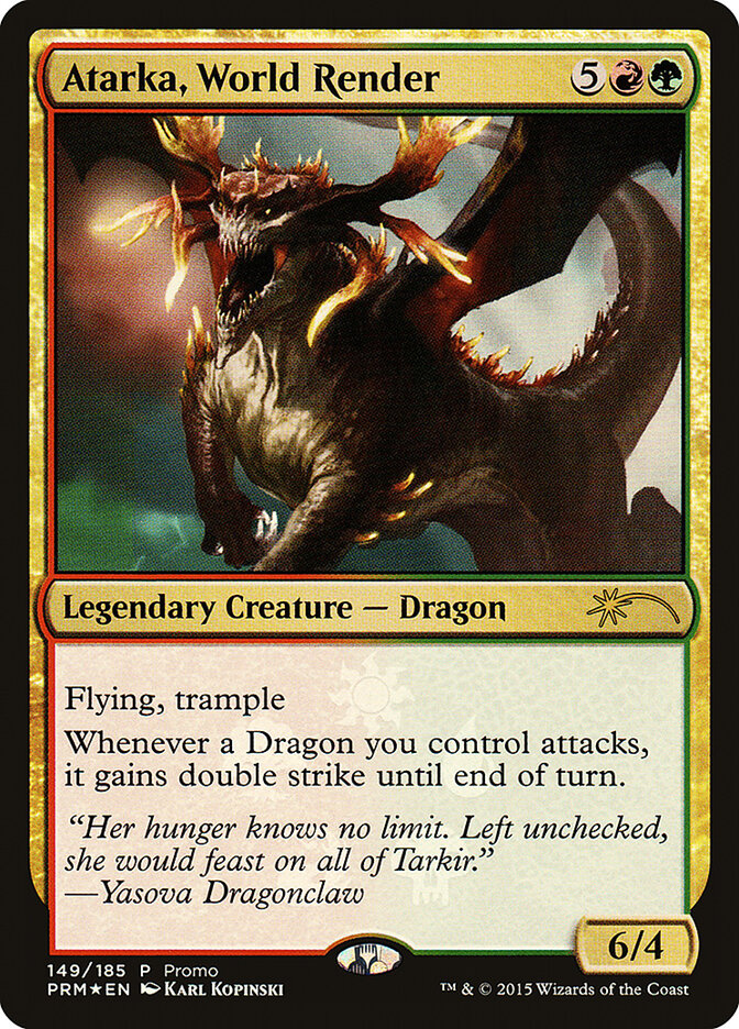 Atarka, World Render, Fate Reforged Promos · 149-star