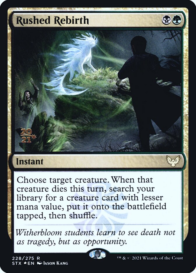 Rushed Rebirth, Strixhaven: School of Mages Promos · 228/275