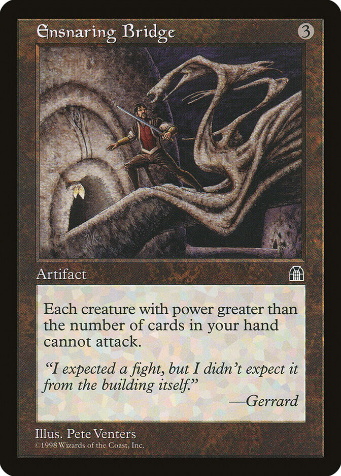 Ensnaring Bridge, Stronghold · 133