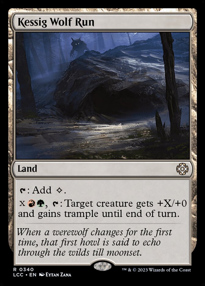 Kessig Wolf Run, The Lost Caverns of Ixalan Commander · 0340