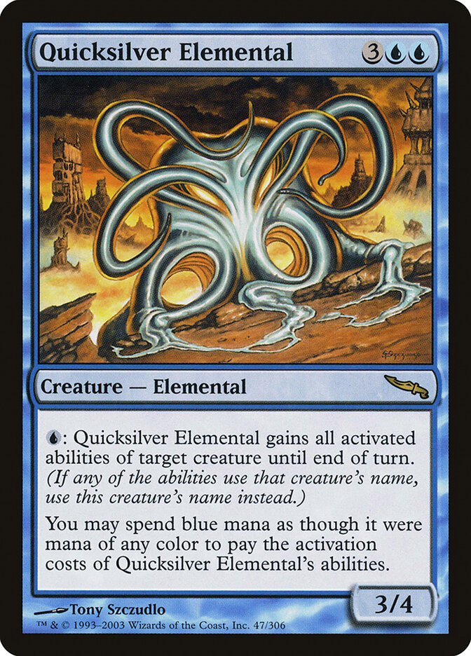 Quicksilver Elemental, Mirrodin · 47/306