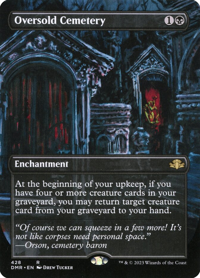 Oversold Cemetery, Dominaria Remastered · 428