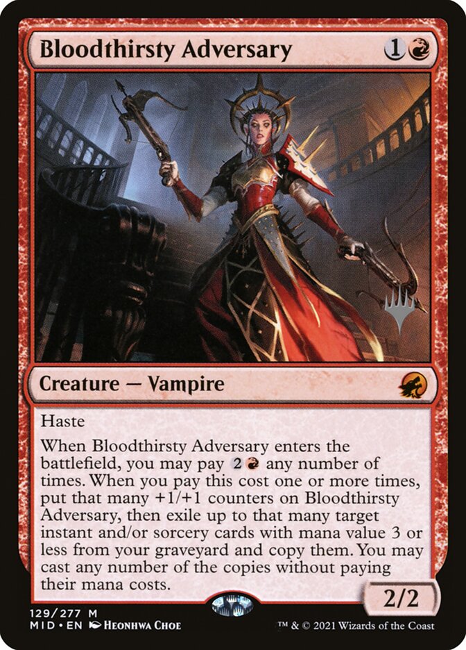 Bloodthirsty Adversary, Innistrad: Midnight Hunt Promos · 129/277