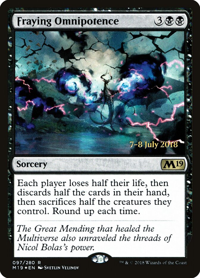 Fraying Omnipotence, Core Set 2019 Promos · 097/280