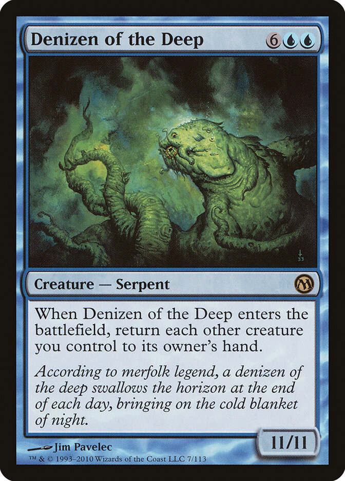 Denizen of the Deep, Duels of the Planeswalkers · 7/113