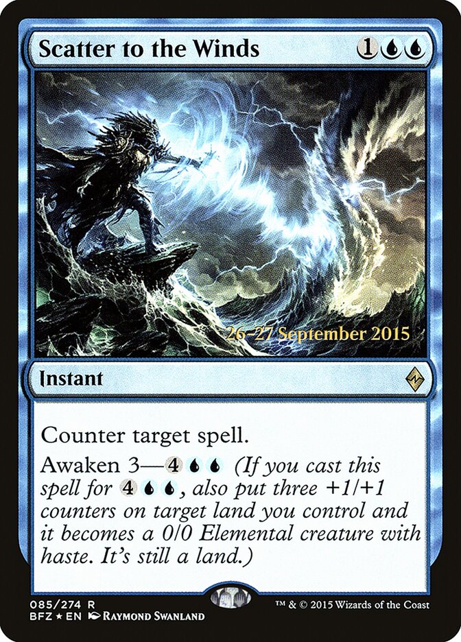 Scatter to the Winds, Battle for Zendikar Promos · 085/274
