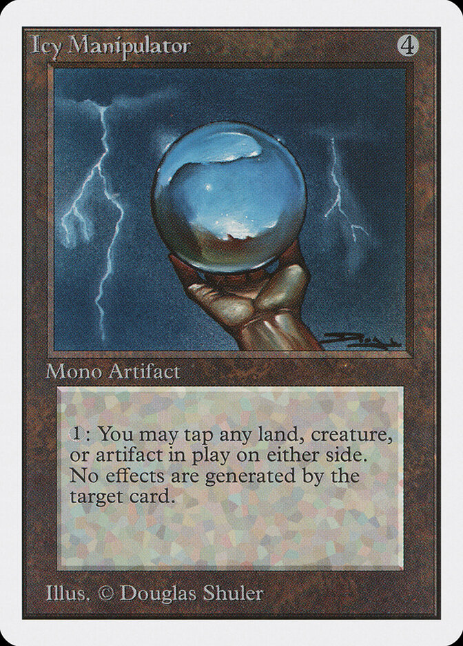 Icy Manipulator, Unlimited Edition · 249