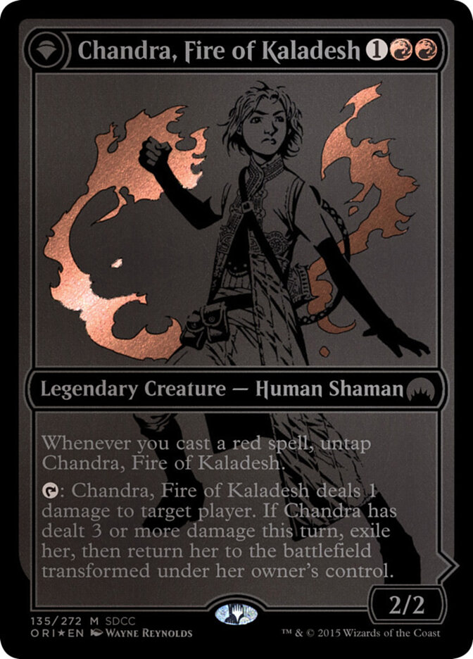 Chandra, Fire of Kaladesh // Chandra, Roaring Flame, San Diego Comic-Con 2015 · 135