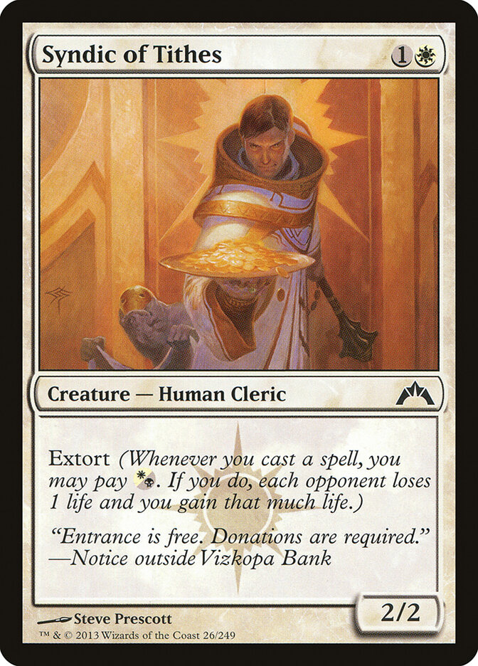 Syndic of Tithes, Gatecrash · 26/249