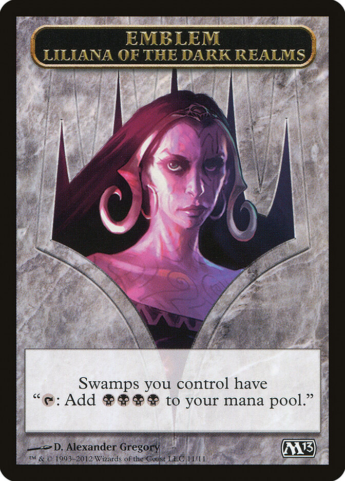 Liliana of the Dark Realms Emblem, Magic 2013 Tokens · 11