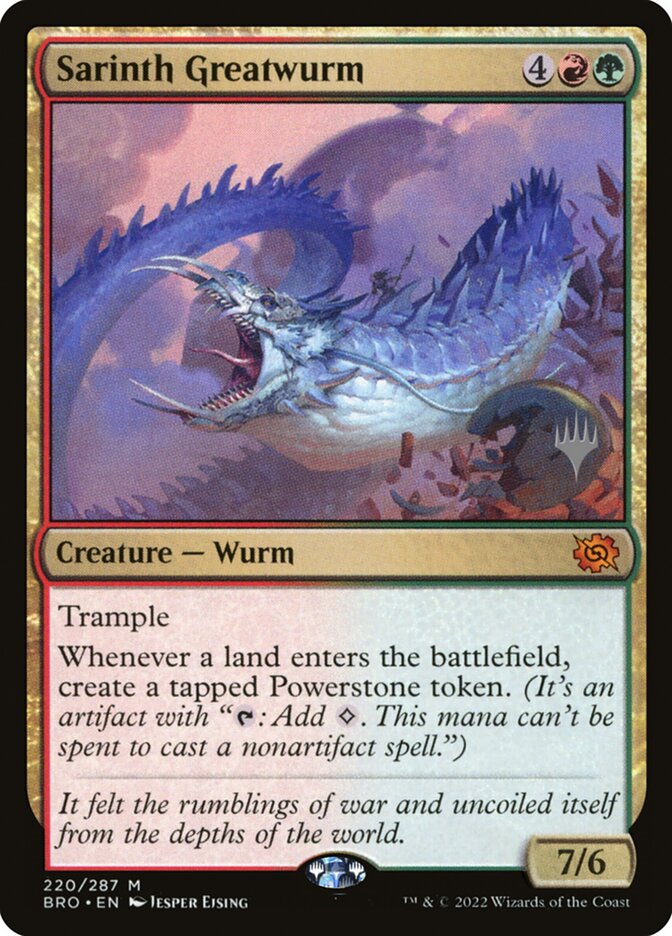 Sarinth Greatwurm, The Brothers' War Promos · 220/287