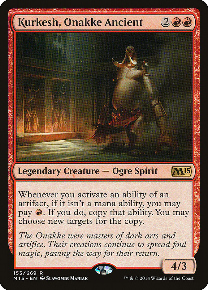 Kurkesh, Onakke Ancient, Magic 2015 · 153/269