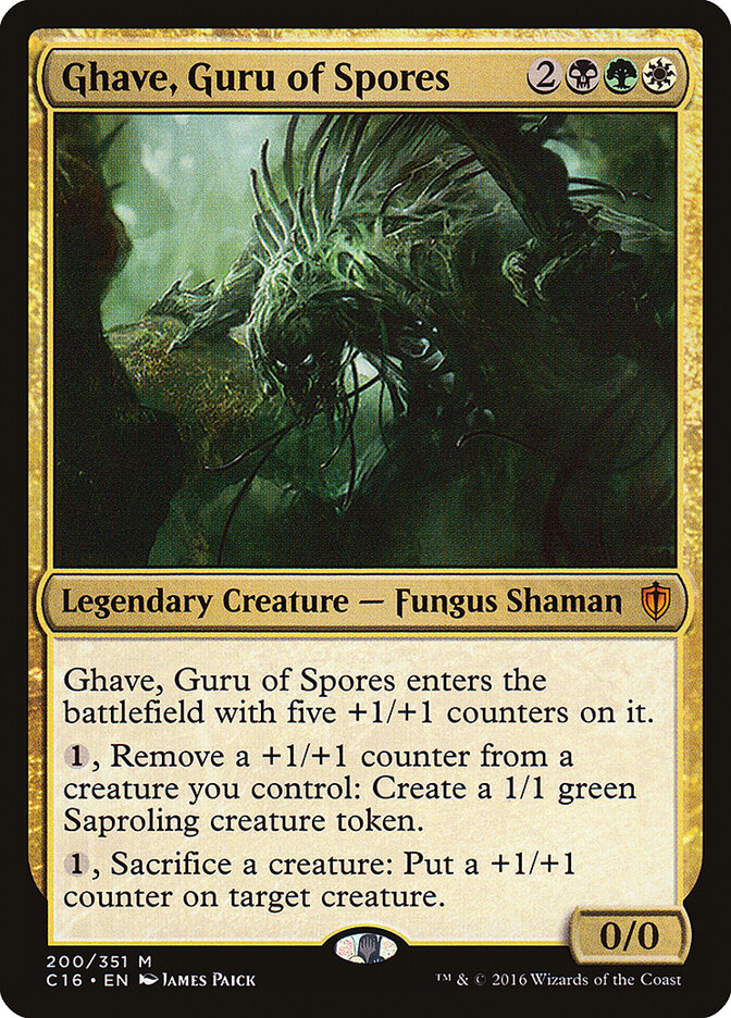 Ghave, Guru of Spores, Commander 2016 · 200/351