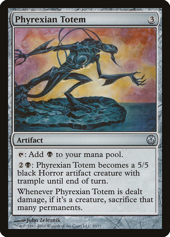 Phyrexian Totem, Duel Decks: Phyrexia vs. the Coalition · 20/71