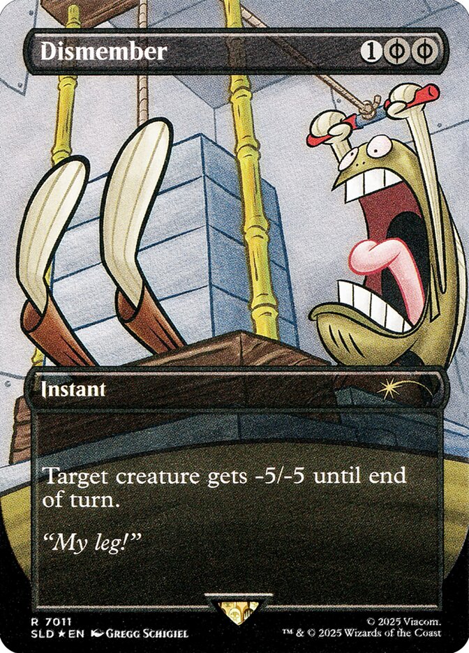 Dismember, Secret Lair Drop · 7011