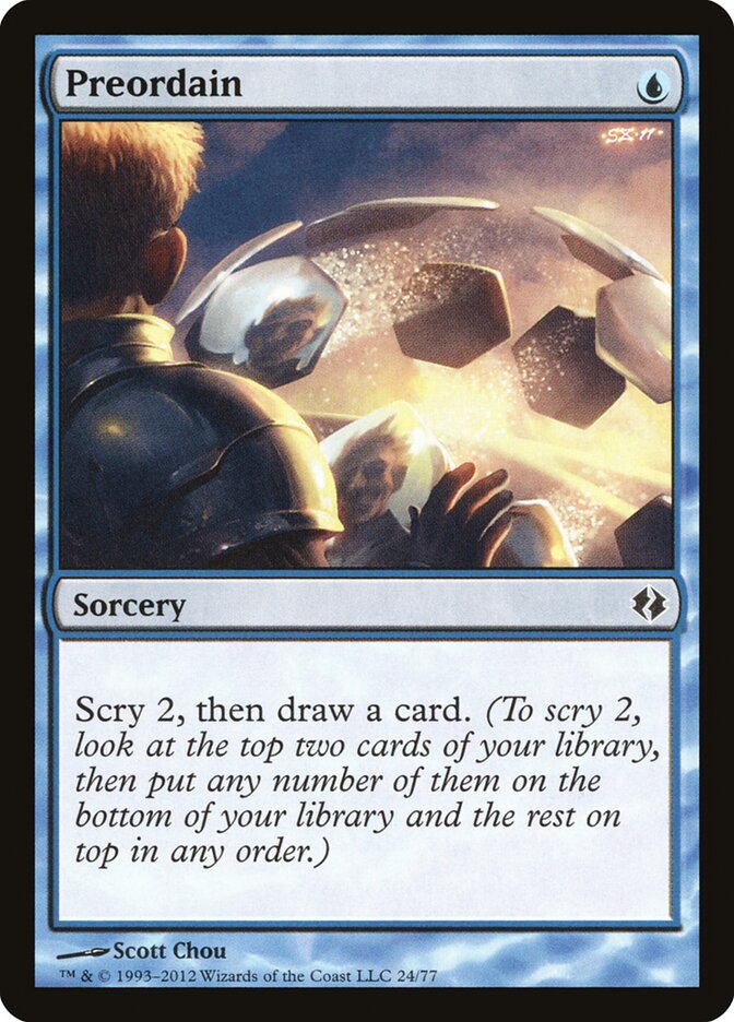 Preordain, Duel Decks: Venser vs. Koth · 24/77