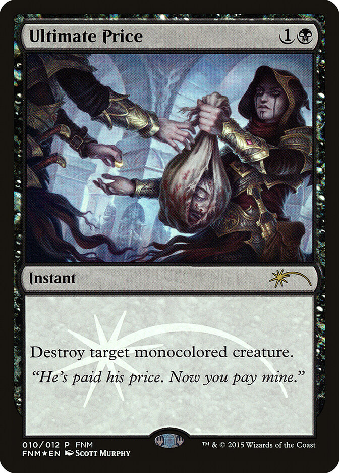 Ultimate Price, Friday Night Magic 2015 · 010/012